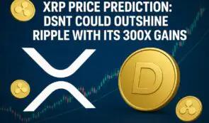 XRP价格预测：DeepSnitch AI 可能在 2026 年从 300 美元上涨至 45,000 美元