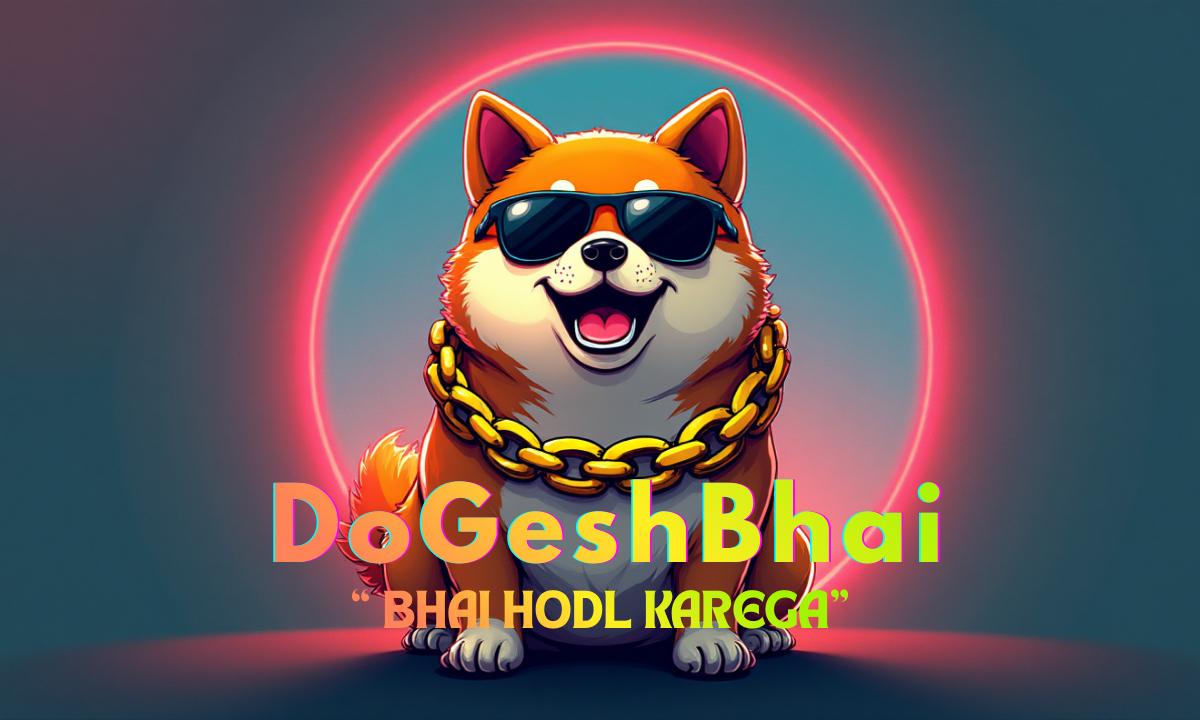 DoGeshBhai (DGBhai)——印度表情包力量以速度、幽默和本土加密货币能量登陆 Solana
